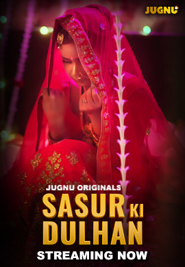 Sasur Ki Dulhan