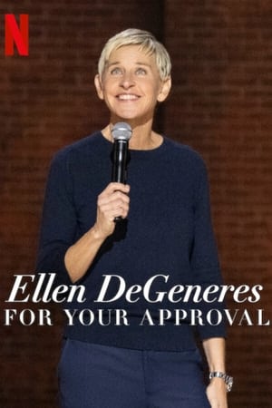 Ellen Degeneres: For Your Approval